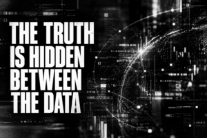 Black-and-white digital signal visualization featuring interconnected data points and the headline “The Truth Is Hidden Between the Data.”